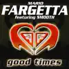 Good Times (feat. Smooth) - EP album lyrics, reviews, download