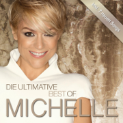 Die Ultimative Best Of (Deluxe) - Michelle