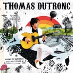 Thomas Dutronc - J'aime plus Paris