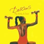 My Body and Soul - Single
