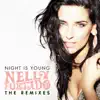 Night Is Young (The Remixes) - EP album lyrics, reviews, download