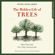 Peter Wohlleben - The Hidden Life of Trees