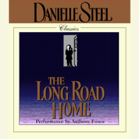 Danielle Steel - The Long Road Home (Abridged) artwork