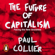 Paul Collier - The Future of Capitalism