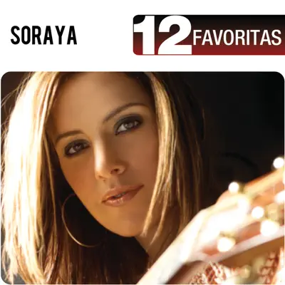 12 Favoritas - Soraya