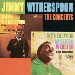 The Concerts (Live) by Jimmy Witherspoon album reviews, ratings, credits