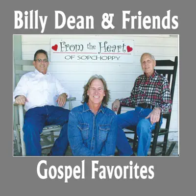 Billy Dean and Friends Gospel Favorites - Billy Dean