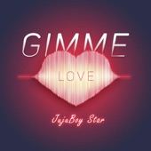 Gimmie Love artwork