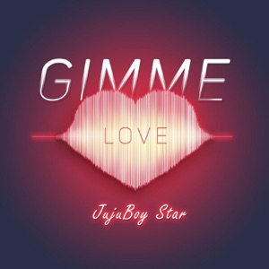 Gimmie Love - Single