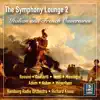 Stream & download The Symphony Lounge, Vol. 2: Italian and French Ouvertures