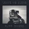 Leave Me Alone - Single, 2018