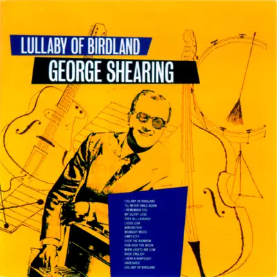 Lullaby of Birdland - George Shearing