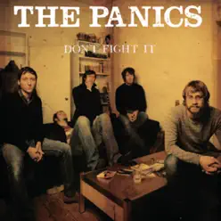 Don't Fight It - EP - The Panics