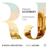 Schubert: Symphonies Nos. 1 & 6 artwork