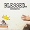 Blessed. - Conceptz lyrics
