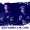 Logo Eu (feat. Diego Thug) - Mc Cond & Guto Gomes lyrics