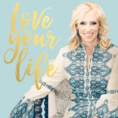 Love Your Life artwork