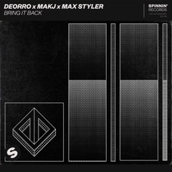 Deorro - Bring It Back