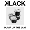 Pump Up the Jam - Single