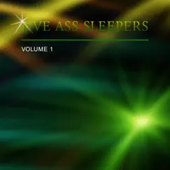 Jive Ass Sleepers, Vol. 1 by Jive Ass Sleepers album reviews, ratings, credits