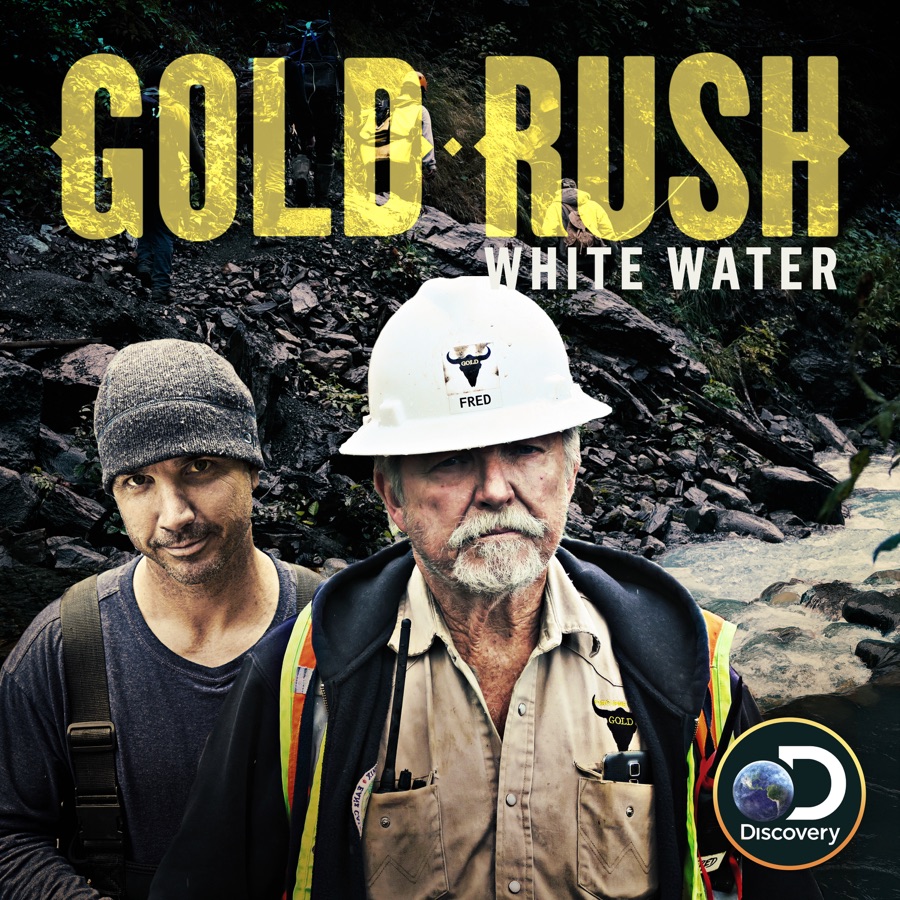 Gold Rush White Water, Season 1 wiki, synopsis, reviews Movies Rankings!