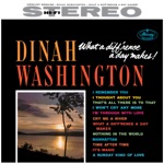 Dinah Washington - What a Diff'rence a Day Made