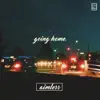 Going Home - EP album lyrics, reviews, download