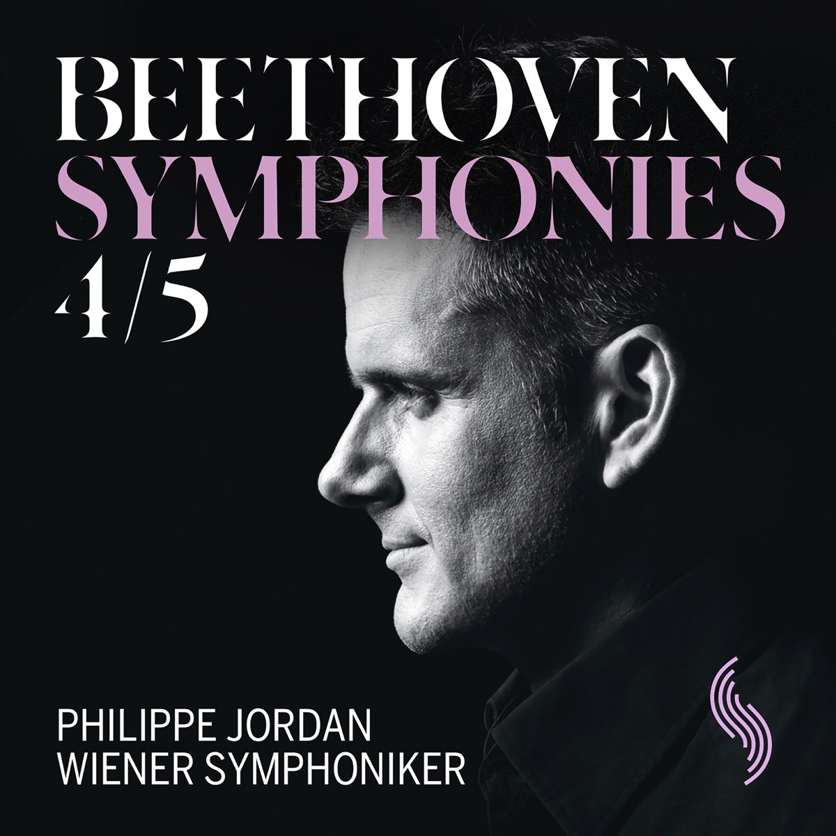 ‎Beethoven: Symphonies Nos. 4 & 5 By Philippe Jordan & Vienna Symphony ...