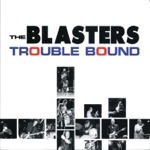 The Blasters - So Long Baby Goodbye (Live)