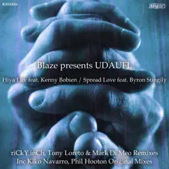 Hiya Luv / Spread Love by Blaze & UDAUFL album reviews, ratings, credits