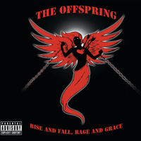 The Offspring - Rise and Fall, Rage and Grace artwork