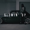 Blowin' Up (feat. Miracle) - Single, 2017