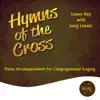 Hymns of the Cross (Song Leader) album lyrics, reviews, download