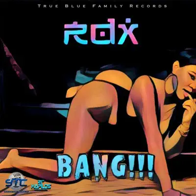 Bang - Single - RDX