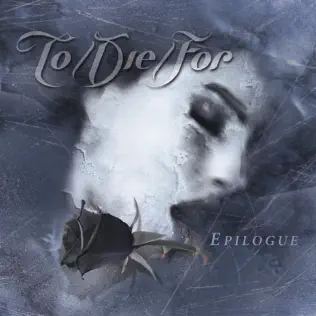 lataa albumi ToDieFor - Epilogue