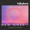 New Ones ( The Remixes ) [feat. Aaron Camper] album lyrics, reviews, download