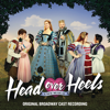 Original Broadway Cast of Head Over Heels - Head Over Heels (Original Broadway Cast Recording)  artwork