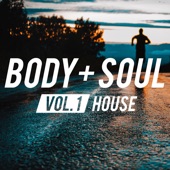 Body & Soul - House artwork