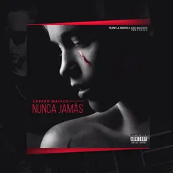 Nunca Jamás - Single - Casper Mágico