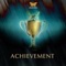 Achievement (Ambient) - The Library Of The Human Soul & Vienna Session Orchestra lyrics