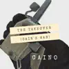 The Takeover (Cain's War) - Single album lyrics, reviews, download