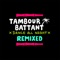 Vision (feat. Pauline Diamond) [Sqwad Remix] - Tambour Battant lyrics
