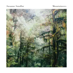 Mountaineers (feat. John Grant) - Single - Susanne Sundfor