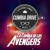 Avengers, Infinity War (Version Cumbia) by Cumbia Drive iTunes Track 1