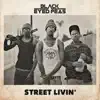 Stream & download STREET LIVIN' - Single