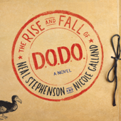The Rise and Fall of D.O.D.O. - Neal Stephenson &amp; Nicole Galland Cover Art