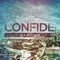 Days Are Gone - Confide lyrics
