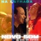 Infinitamente - Novo Som lyrics