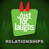 Just for Laughs: Relationships artwork