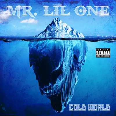 Cold World - Mr. Lil One Cold World - Mr. Lil One